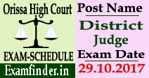 Orissa High Court Exam Schedule of District Judge