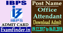 IBPS Office Attendant Admit Card