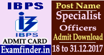 IBPS Specialist Officers Admit Card