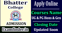 Bhatter College Admission
