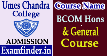 Umes Chandra College Admission